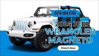 2024 Jeep Wrangler Magneto EV Concept Redesign Review Interior amp Exterior Details Release Date Price [upl. by Ketchan]