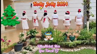 Holly Jolly 2024 Line Dance Demo  Lina Tanzil amp Friends Villa Melati Mas  281124 [upl. by Cha]