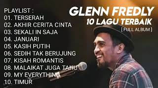 10 Lagu Glenn Fredly Hits [upl. by Amethyst]