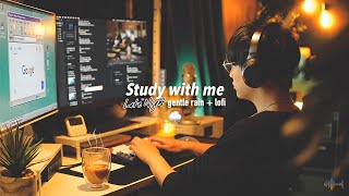 📚2HOUR LATE NIGHT STUDY  gentle rain🌧  lofi music  50 minute Pomodoro  with timerbell [upl. by Latton]