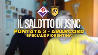 Speciale Fiorentina vs Juve Stabia  IL SALOTTO DI JSNC 3 [upl. by Einehpets]