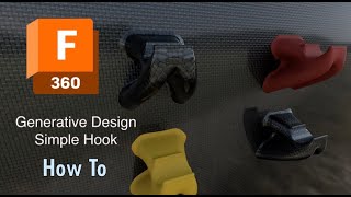 Fusion 360 Generative Design Simple Hook [upl. by Xel]