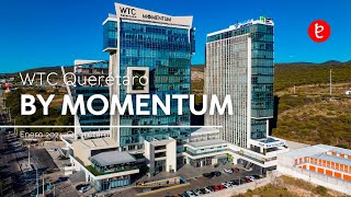 WTC Querétaro by Momentum Juriquilla Enero 2024  wwwedemxcom [upl. by Ananna576]