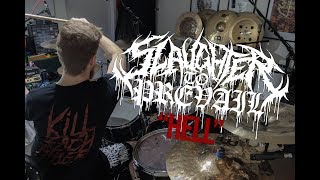 Slaughter To Prevail  Hell  Drum cover [upl. by Enitsirt904]