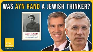 Was Ayn Rand a Jewish Thinker [upl. by Medeah714]