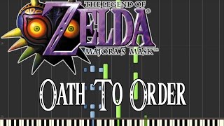 Zelda Majoras Mask  Oath To Order Synthesia [upl. by Margot]