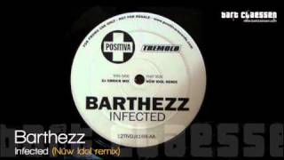 Barthezz  Infected Nüw Idol remix OFFICIAL [upl. by Pulcheria]