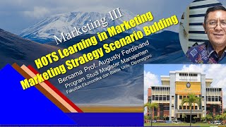 H0TS Learning in Marketing Membangun Logika dalam membangun Skenario Strategi Pemasaran [upl. by Therine]