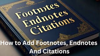 How to add Footnotes Endnotes and Citations In MS Word [upl. by Ynahpit837]