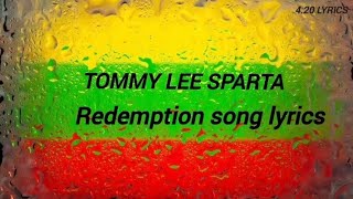 tommy lee Sparta  Redemption song lyrics [upl. by Akinert]