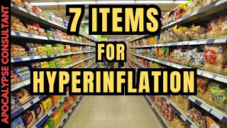 7 Prepping Items To Stockpile For Hyperinflation [upl. by Ynnus710]