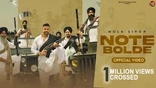 Note Bolde  Official Video  Mola Singh  MB Productions Latest Punjabi Music Video 2024 [upl. by Ver969]