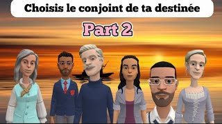 Choisis le conjoint de ta destinée  Part 2  animations chrétiennes [upl. by Anilad120]