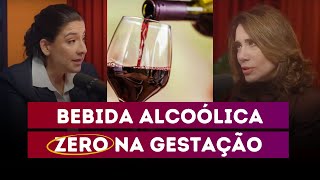 Álcool na gestação  Entenda os impactos na sua saúde e do bebê [upl. by Licha]