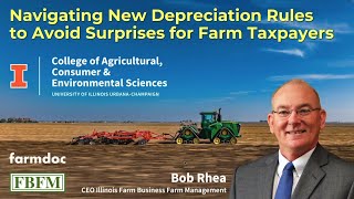 Navigating New Depreciation Rules To Avoid Surprises for Farm Taxpayers [upl. by Alrahc]