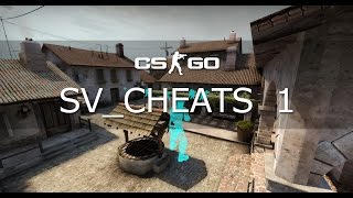 CSGO  svcheats 1 Commands [upl. by Delija]