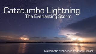 Catatumbo Lightning  The Neverending Storm A Short Film by Jonas Piontek [upl. by Akemet]