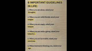 6 IMPORTANT GUIDELINES IN LIFE [upl. by Ethan108]