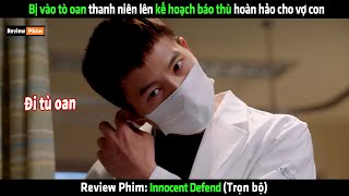 Bị vào tò oan thanh niên lên kế hoạch báo thu hoàn hảo cho vợ con  Review phim Hàn [upl. by Binni142]