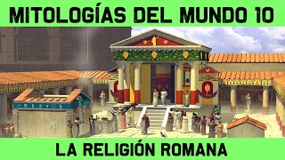 MITOLOGÍA ROMANA 🔮 Dioses romanos rituales romanos y el calendario romano 🔮 MITOS Y LEYENDAS 10 [upl. by Riddle]