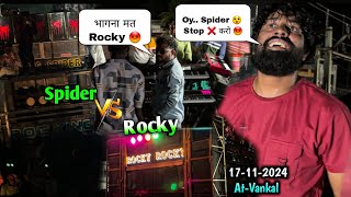 Rocky Star Band  Spider भागना मत Rocky 😡 Pintu भाई Stop Tempo 😱 AtVankal [upl. by Llennoc]