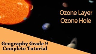 Geography Grade 9 Composition amp Structure Of Atmosphere  Ozone Layer  Ozone Hole  Part 03 [upl. by Nassah]