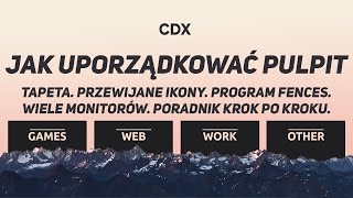 Jak uporządkować pulpit  DARMOWA TAPETA tricki tipy programy [upl. by Belvia647]