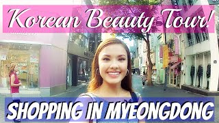 SHOPPING IN MYEONGDONG  Seoul Korea Beauty Shopping Tour  Etude House Innisfree Banila Co etc [upl. by Jit983]