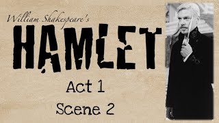 Hamlet Act 1 Scene 2 Summary and Analysis [upl. by Odnalor]