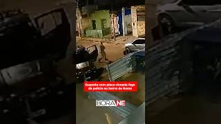 🗣️ Suspeito com placa clonada foge da policia no bairro de Roma [upl. by Llehsem]