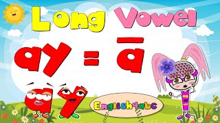 Long Vowel ay ā  Digraphs  Phonics Mix [upl. by Barry]