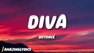 Beyoncé  Diva Lyrics [upl. by Catriona406]