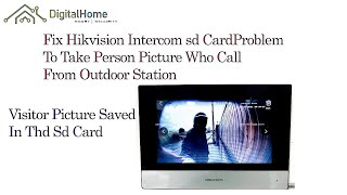 Fix Hikvision Intercom SD Card Snapshot Problem [upl. by Huntley]