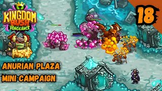 ANURIAN PLAZA CAMPAIGN VETERAN  Kingdom Rush Vengeance [upl. by Aisad]