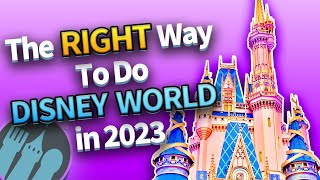 The RIGHT Way To Plan a Disney World Vacation in 2023 [upl. by Nirtiak944]