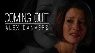 COMING OUT  Alex Danvers [upl. by Nodarse]