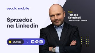 Jak sprzedawać na LinkedInie  Tomasz Kolasiński [upl. by Ailee]