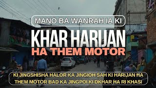 jingbatai Kumno ki Khar Harijan ki ioh sah ha Them motor haduh ba hap khang iaid kali [upl. by Shurwood]