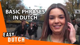 Easy Dutch 1  Basic Phrases from the streets [upl. by Fair911]