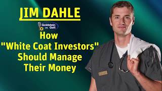 Jim Dahle  How “White Coat Investors” Should Manage Their Money [upl. by Artina]