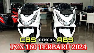 PERBEDAAN PCX ABS 2024 DENGAN PCX CBS 2024 🔥🔥🔥 [upl. by Hagan]