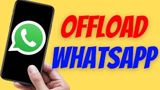 How To Offload WhatsApp on iPhone [upl. by Ecinaj]