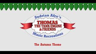 Sodor Themes  The Autumn Theme S1V3 REUPLOAD [upl. by Ahsiemat]