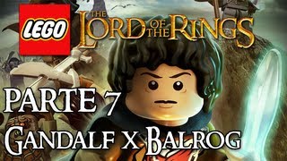 Lego Senhor dos Anéis Parte 7 Gandalf x Balrog [upl. by Aihsemot937]