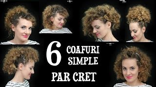 6 Coafuri Simple PAR CRET tutorial 006 ANCA TE INVATA [upl. by Studnia]