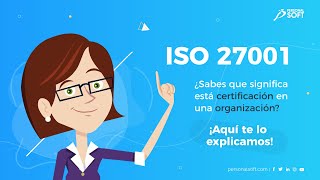 ¿Sabes que es la Noma ISO 27001 👉 ¡Aquí te lo explicamos [upl. by Kunz475]