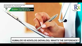 Humalog Vs Novolog Novalog Whats The Difference [upl. by Aun]