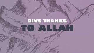 Give Thanks to Allah  Lyric Video  Zain Bhikha [upl. by Collin471]