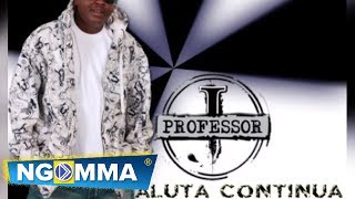 Professor Jay  Nangatuka Official Audio Sms 8671199 to 15577 Vodacom Tz [upl. by Ahsikyw]