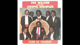 Stand By Me 1987 Joe Wilson and The Gospel Disciples [upl. by Alejna]